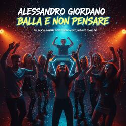 Balla e non pensare