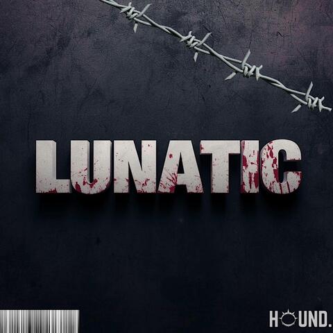 Lunatic
