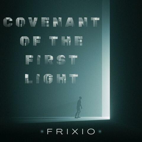 Covenant of the First Light