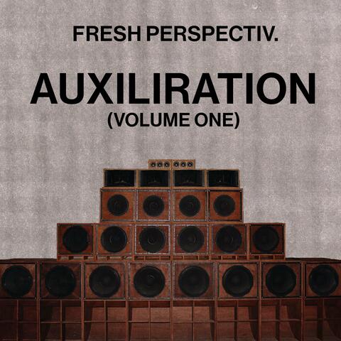 AUXILIRATION (VOLUME ONE)