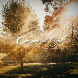 Chasing The Light