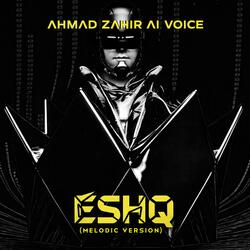 Eshq (Melodic Version)