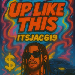 Up Like This