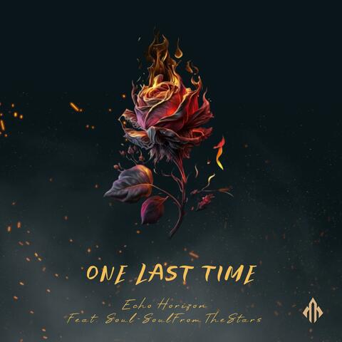 One Last Time (feat. Soul-SoulFromTheStars)