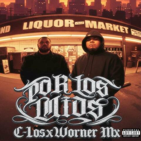 Por Los Mios (feat. Worner MX)