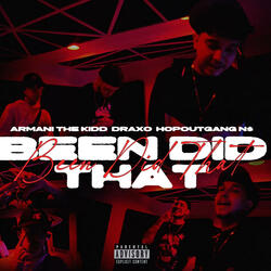 Been Did That (feat. Draxo & Hopoutgang N$)