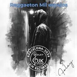 Reggaeton Mil Espejos