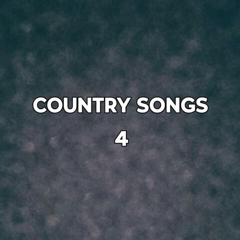 COUNTRY SONGS 4