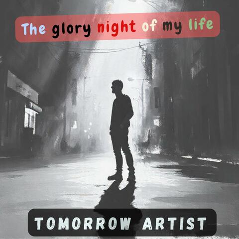 The glory night of my life