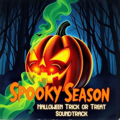 Spooky Season | Halloween | Trick or Treat Soundtrack | Holiday