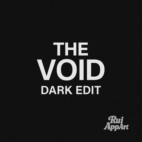 The void-dark edit (Dark  Version)