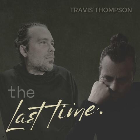 The Last Time