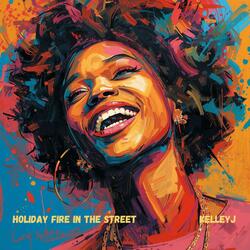 Holiday Fire in the Street
