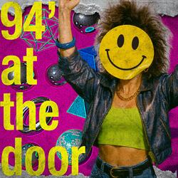 94' AT THE DOOR (175 EDIT)