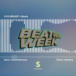 Beat Of The Week #10: Hip Hop Wedding
