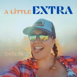 A Little Extra
