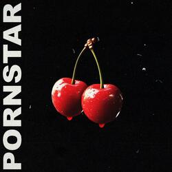 PORNSTAR (SPED UP VERSION)