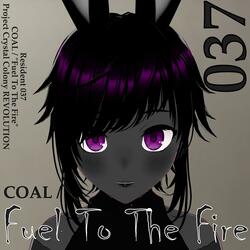 Fuel To The Fire