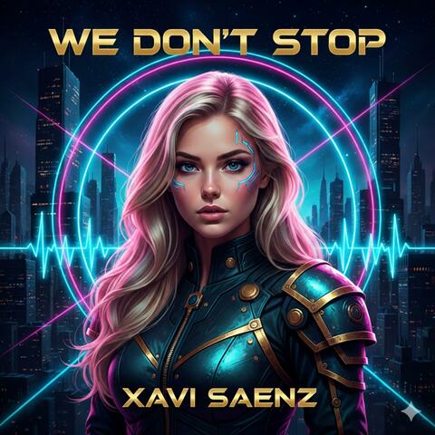 We Don't Stop