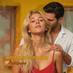 Amor Returning