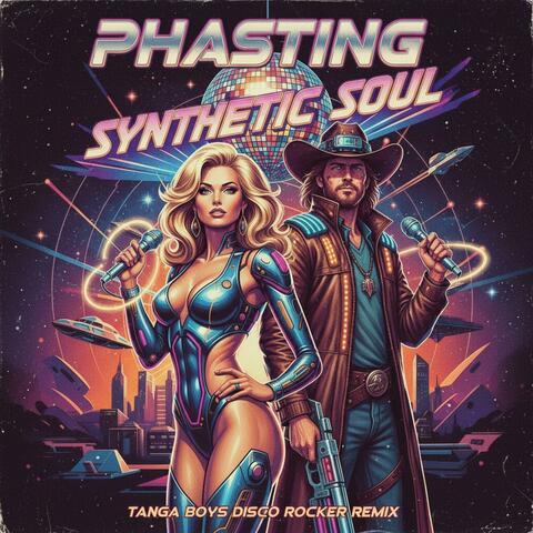 Synthetic Soul (feat. Tanga Boys) [Disco Rocker Remix]