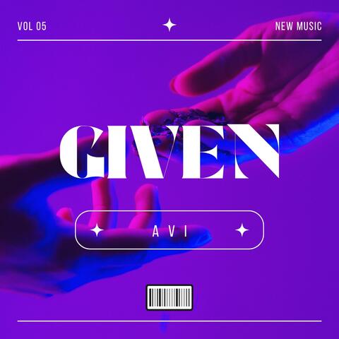 GIVEN