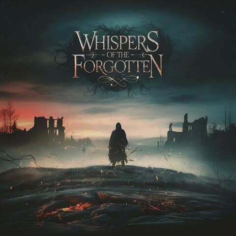 Whispers of the Forgotten