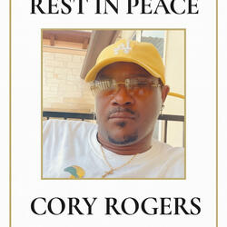 We Miss You Cory Rodgers