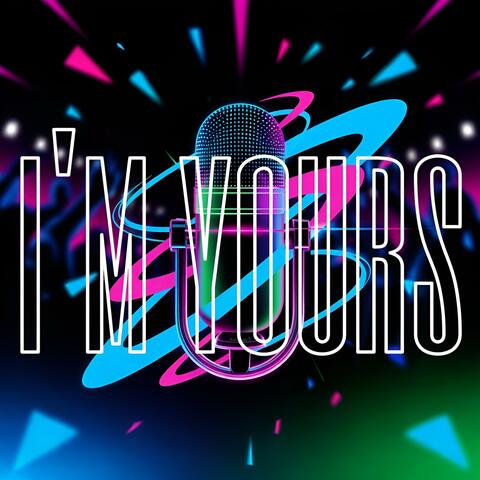 I'm yours (feat. Jaydi Zavala)