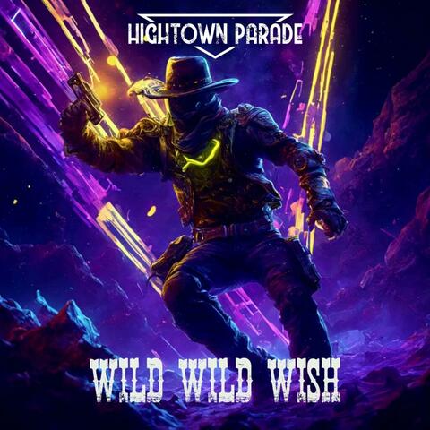Wild Wild Wish