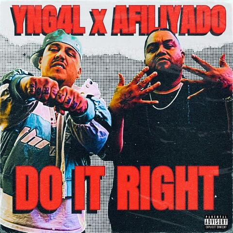 Do It Right (feat. Afiliyado)