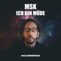 Ich bin müde