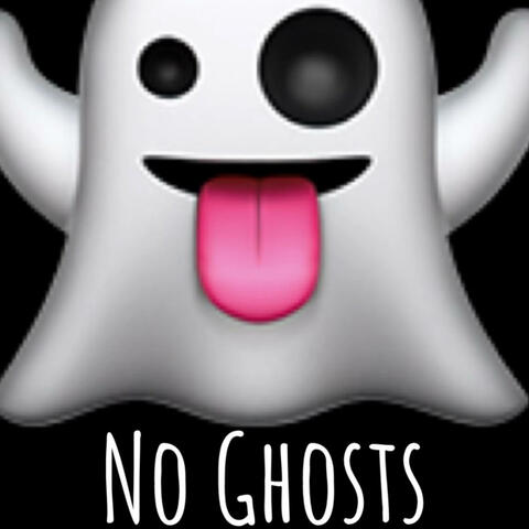 No Ghosts