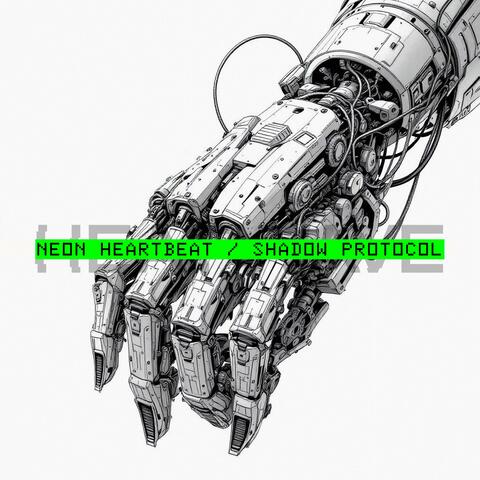 Neon Heartbeat / Shadow Protocol