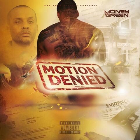 Motion Denied
