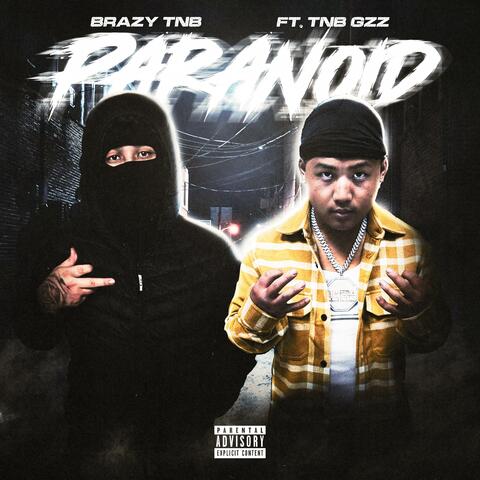 PARANOID (feat. Tnb Gzz)