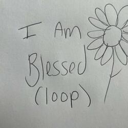 I Am Blessed (Loop Version)