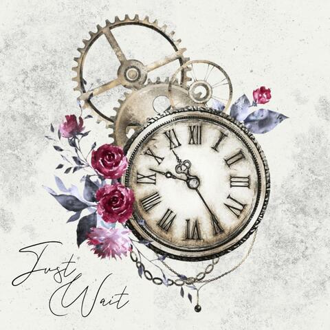 Just Wait
