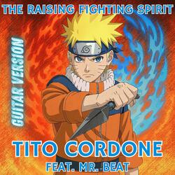 The Raising Fighting Spirit (from "Naruto") (Guitar Version)