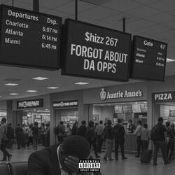 Forgot About Da Opps