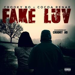 Fake Luv (Cocoa Renae)