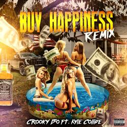 Buy Happiness (feat. Kyle Collide) (REMIX)
