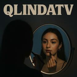 Q Linda TV (Radio Edit)