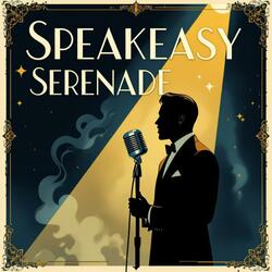 Speakeasy Serenade