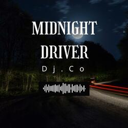Dj Co (Midnight Driver DeepHouse 2026)