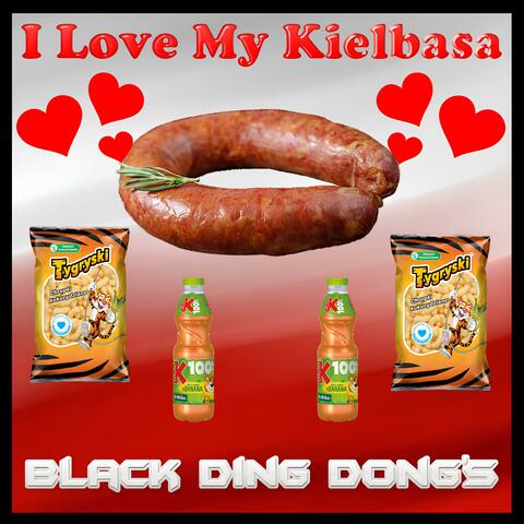 I Love My Kielbasa