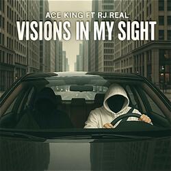 Visions in My Sight (feat. RJ Real) (Remix)