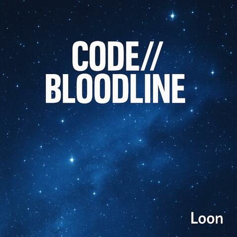 Code//Bloodline