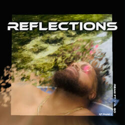 Reflections (feat. Y.G. Go)