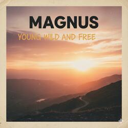 Young Wild and Free